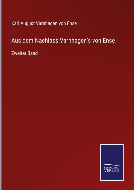 Produktbild: Aus dem Nachlass Varnhagen's von Ense