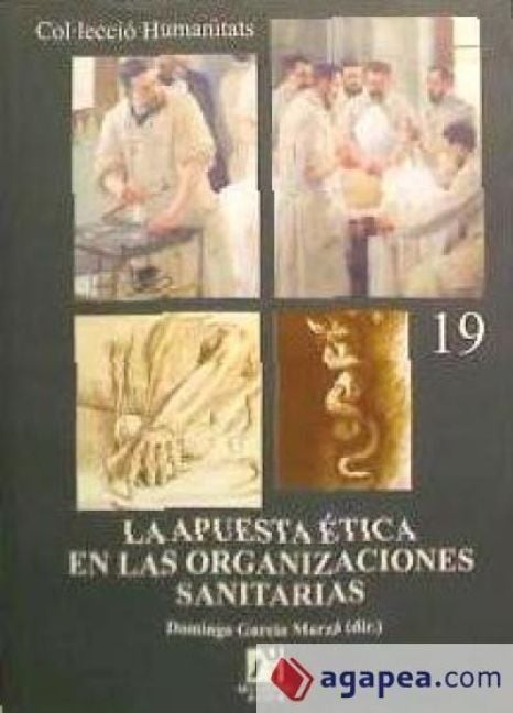 Produktbild: La apuesta &eacute;tica en las organizaciones sanitarias