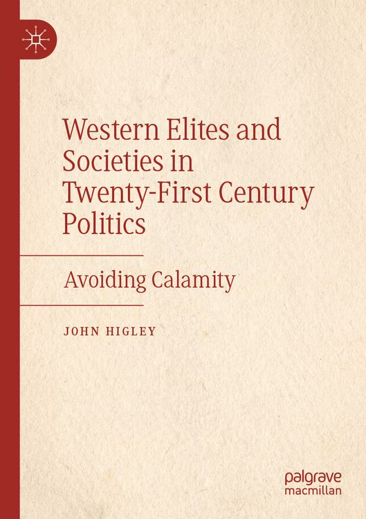 Produktbild: Western Elites and Societies in Twenty-First Century Politics