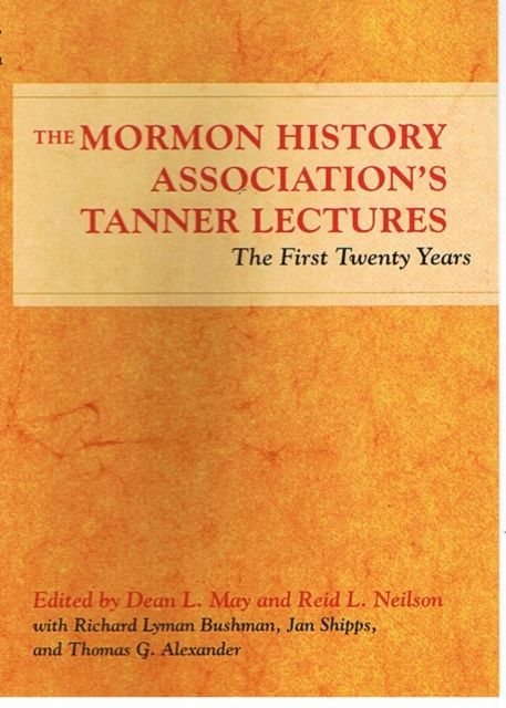 Produktbild: The Mormon History Association's Tanner Lectures