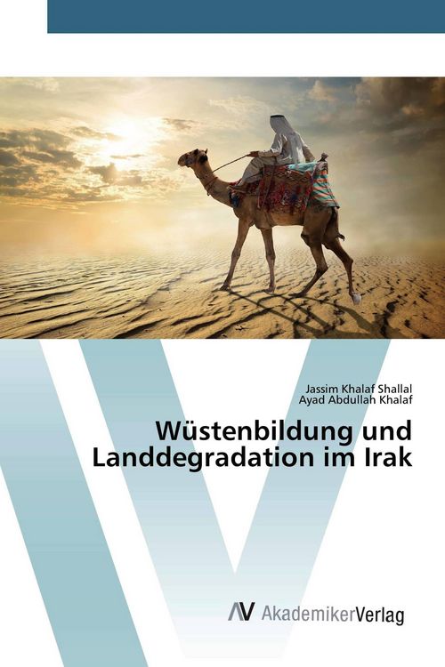 Produktbild: W&uuml;stenbildung und Landdegradation im Irak