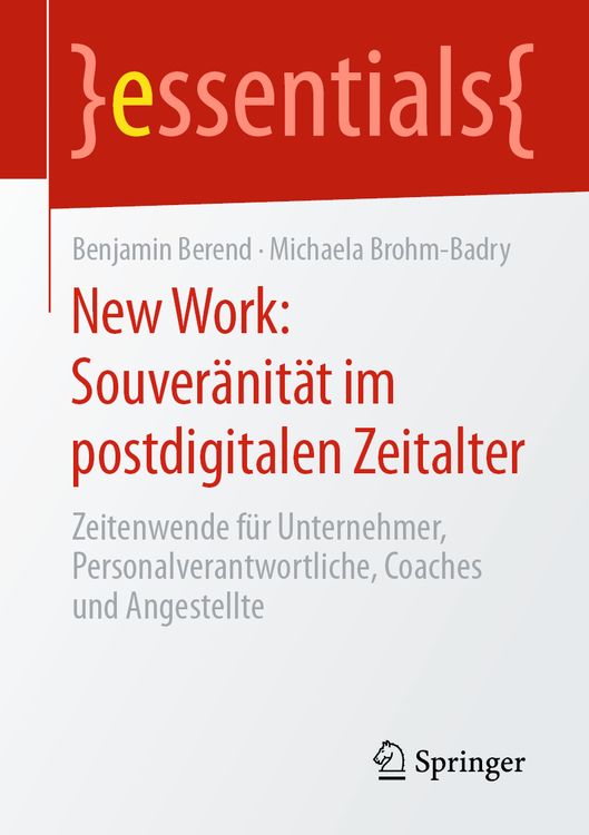 Bild vom Artikel New Work: Souveränität im postdigitalen Zeitalter vom Autor Benjamin Berend