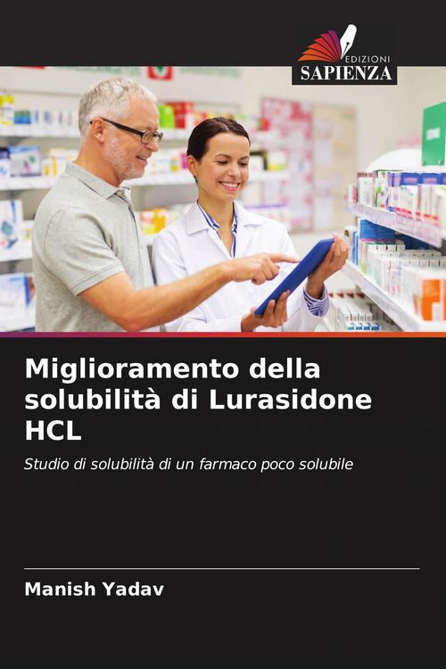 Produktbild: Miglioramento della solubilit&agrave; di Lurasidone HCL