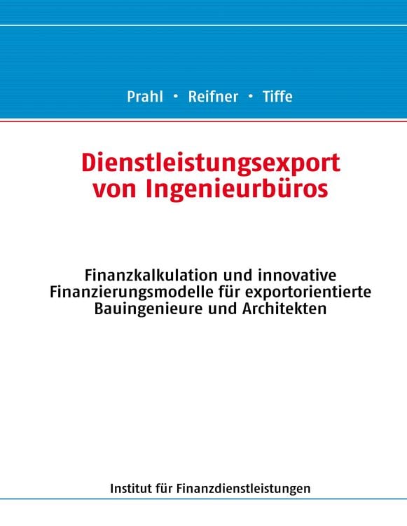 Produktbild: Dienstleistungsexport von Ingenieurb&uuml;ros