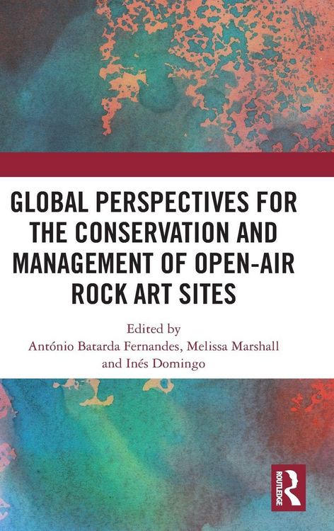 Produktbild: Global Perspectives for the Conservation and Management of Open-Air Rock Art Sites