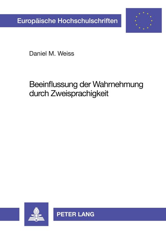 Produktbild: Beeinflussung der Wahrnehmung durch Zweisprachigkeit