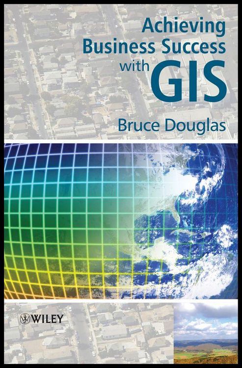 Produktbild: Achieving Business Success with GIS
