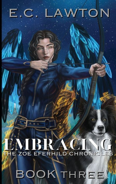 Produktbild: Embracing, The Zoe Eferhild Chronicles