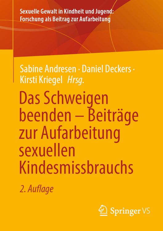 Produktbild: Das Schweigen beenden &ndash; Beitr&auml;ge zur Aufarbeitung sexuellen Kindesmissbrauchs