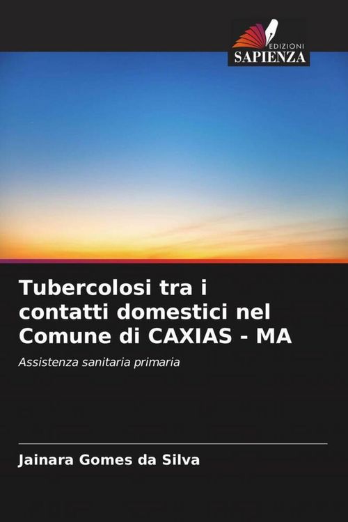 Produktbild: Tubercolosi tra i contatti domestici nel Comune di CAXIAS - MA