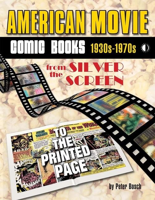 Produktbild: American Movie Comic Books: 1930s-1970s