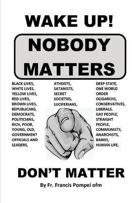 Produktbild: Wake Up! Nobody Matters