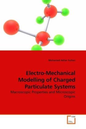 Produktbild: Sultan, M: Electro-Mechanical Modelling of Charged Particula