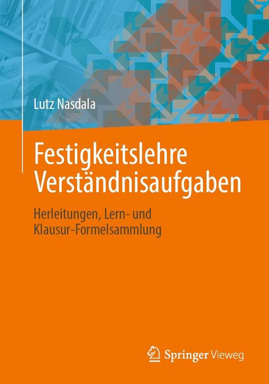Produktbild: Festigkeitslehre Verst&auml;ndnisaufgaben