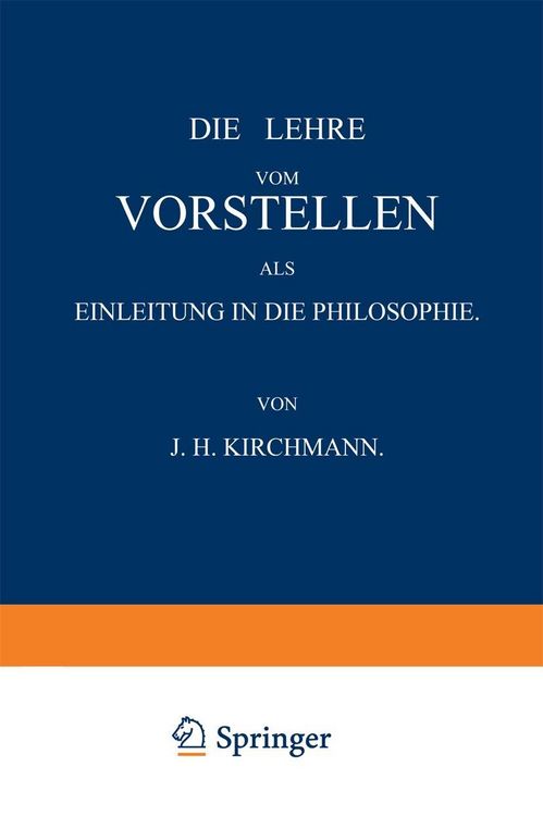 Produktbild: Die Lehre vom Vorstellen als Einleitung in die Philosophie
