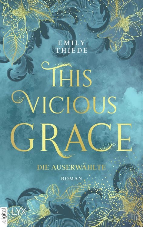 Produktbild: This Vicious Grace - Die Auserw&auml;hlte