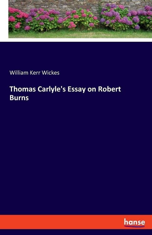 Produktbild: Thomas Carlyle's Essay on Robert Burns