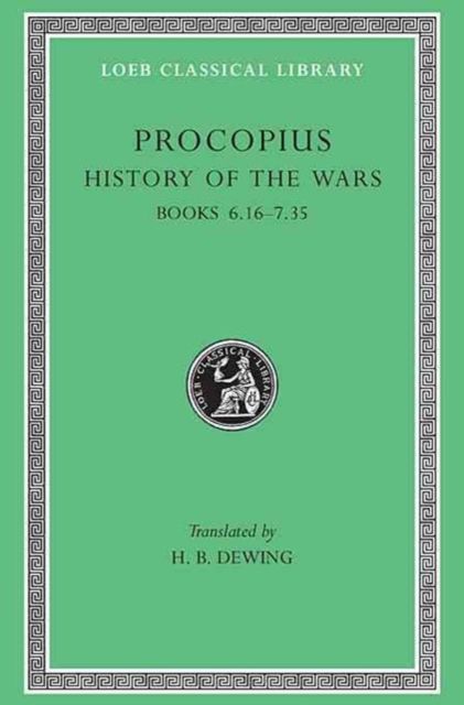 Produktbild: History of the Wars, Volume IV - Books 6.16-7.35