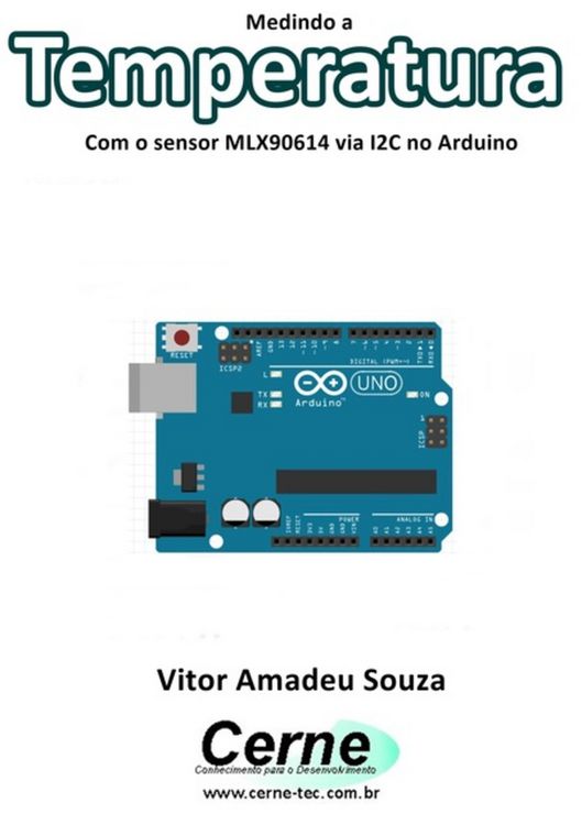 Produktbild: Medindo A Temperatura Com O Sensor Mlx90614 Via I2c No Arduino