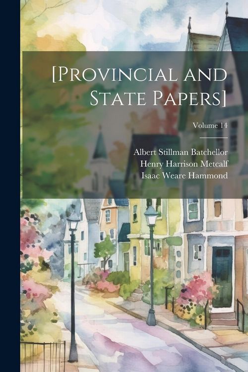 Produktbild: [Provincial and State Papers]; Volume 14