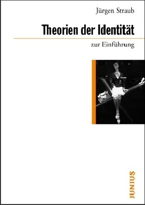Produktbild: Straub, J: Theorien der Identit&auml;t zur Einf&uuml;hrung