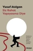 Produktbild: Siz Rahat Yasayasiniz Diye