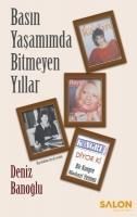 Produktbild: Basin Yasamimda Bitmeyen Yillar