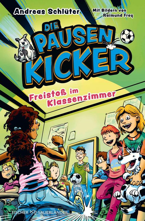 Produktbild: Die Pausenkicker - Freisto&szlig; im Klassenzimmer