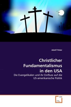Produktbild: Peter, A: Christlicher Fundamentalismus in den USA