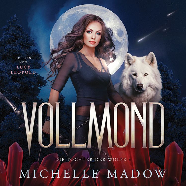 Produktbild: Vollmond - Die Tochter der W&ouml;lfe: Band 4