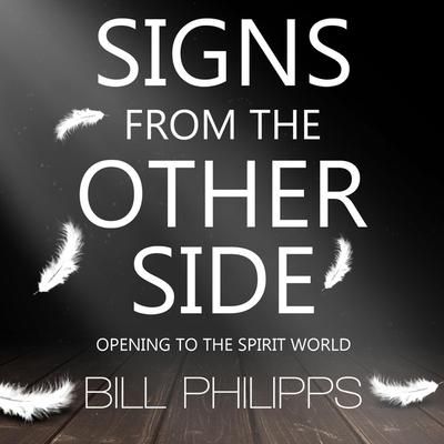 Produktbild: Signs from the Other Side Lib/E: Opening to the Spirit World