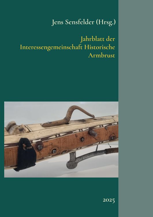 Produktbild: Jahrblatt der Interessengemeinschaft Historische Armbrust
