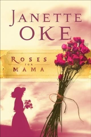 Produktbild: Roses for Mama (Women of the West Book #3)