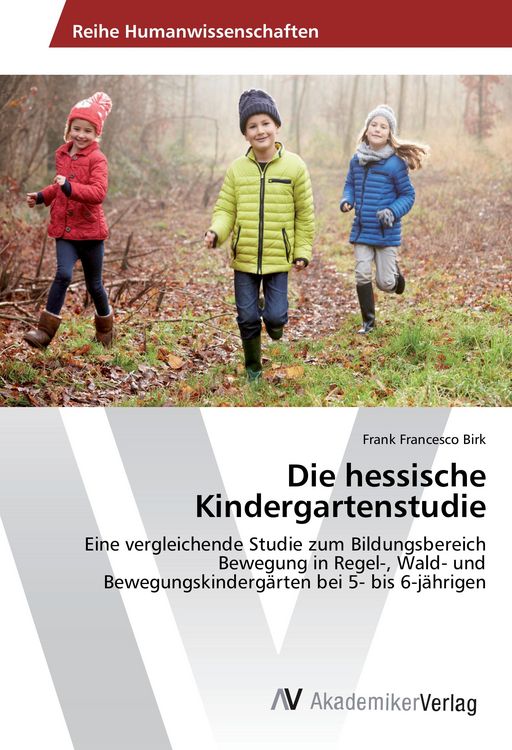 Produktbild: Die hessische Kindergartenstudie