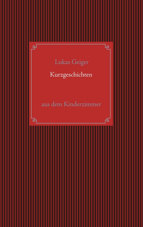 Produktbild: Kurzgeschichten aus dem Kinderzimmer