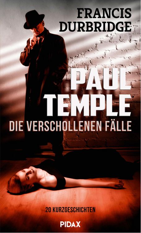 Produktbild: Paul Temple - die verschollenen F&auml;lle