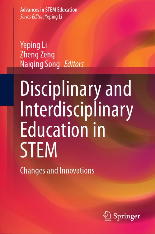 Produktbild: Disciplinary and Interdisciplinary Education in STEM