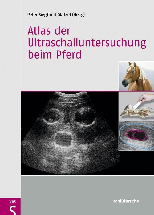 Produktbild: Atlas der Ultraschalluntersuchung beim Pferd