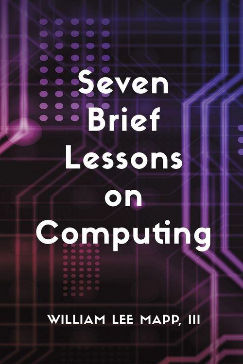 Produktbild: Seven Brief Lessons on Computing