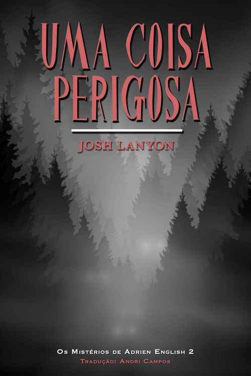 Produktbild: Uma Coisa Perigosa