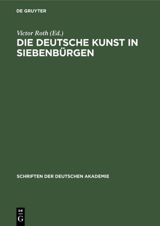 Produktbild: Die deutsche Kunst in Siebenb&uuml;rgen