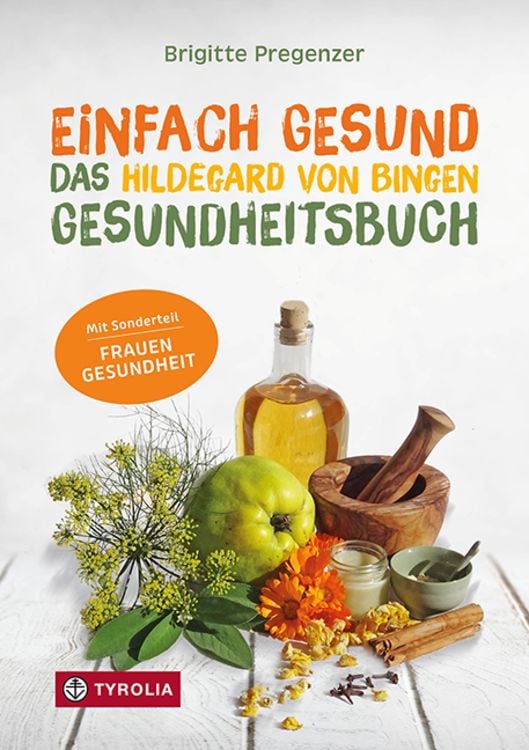 Produktbild: Einfach gesund. Das Hildegard von Bingen Gesundheitsbuch
