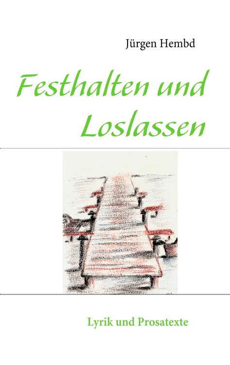 Produktbild: Festhalten und Loslassen