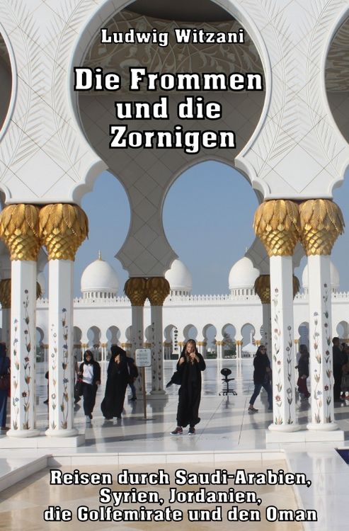 Produktbild: Weltreisen / Die Frommen und die Zornigen