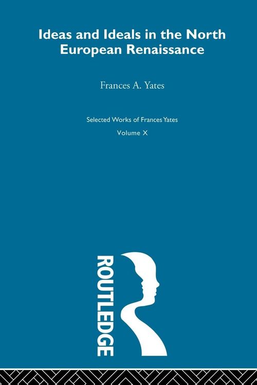 Produktbild: Ideas and Ideals in the North European Renaissance
