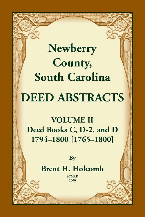 Produktbild: Newberry County, South Carolina Deed Abstracts. Volume II