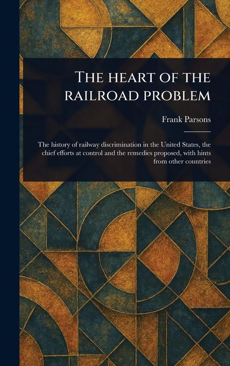 Produktbild: The Heart of the Railroad Problem
