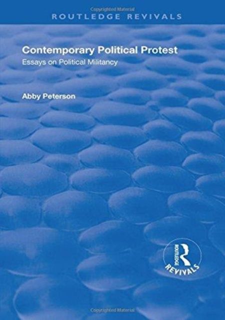 Produktbild: Peterson, A: Contemporary Political Protest