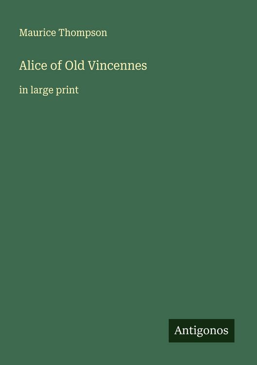 Produktbild: Alice of Old Vincennes