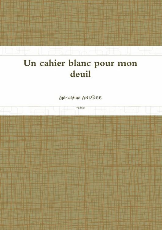 Produktbild: Un cahier blanc pour mon deuil